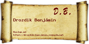 Drozdik Benjámin névjegykártya